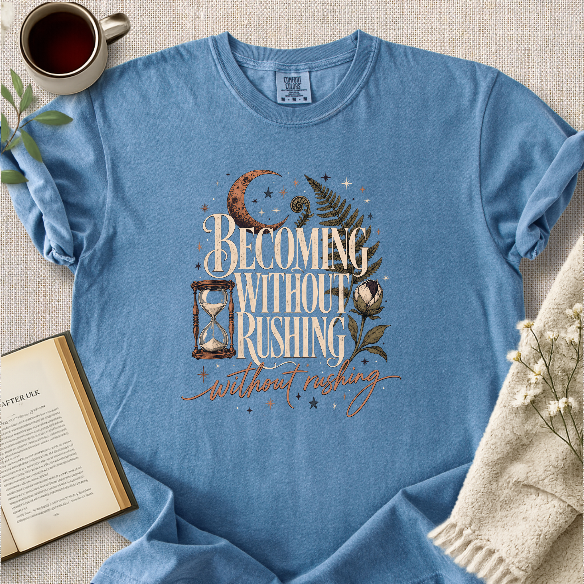 "Becoming Without Rushing" Cozy Tee