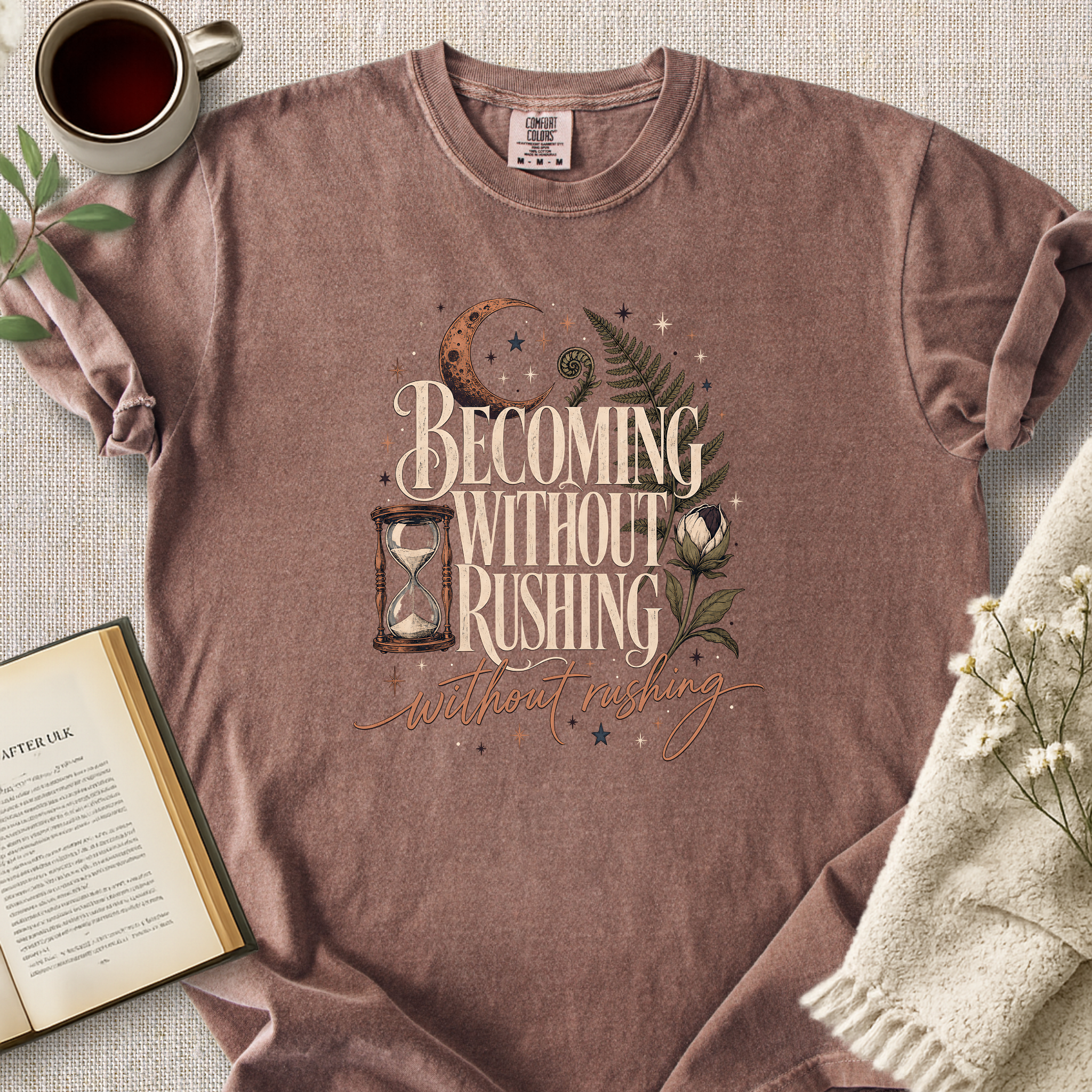 "Becoming Without Rushing" Cozy Tee