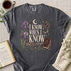 "I Know When I Know" Cozy Tee