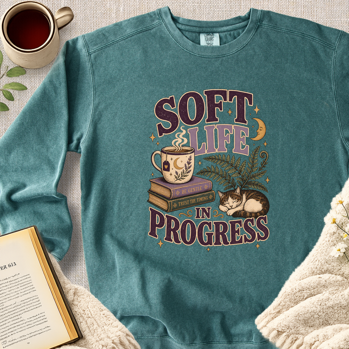 "Soft Life In Progress" Garment-Dyed Comfort Sweatshirt