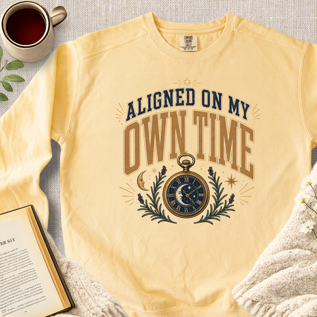 "Aligned On My Own Time" Garment-Dyed Comfort Sweatshirt