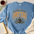 "Aligned On My Own Time" Garment-Dyed Comfort Sweatshirt
