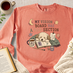 "My Vision Board Has A Nap Section" Garment-Dyed Comfort Sweatshirt