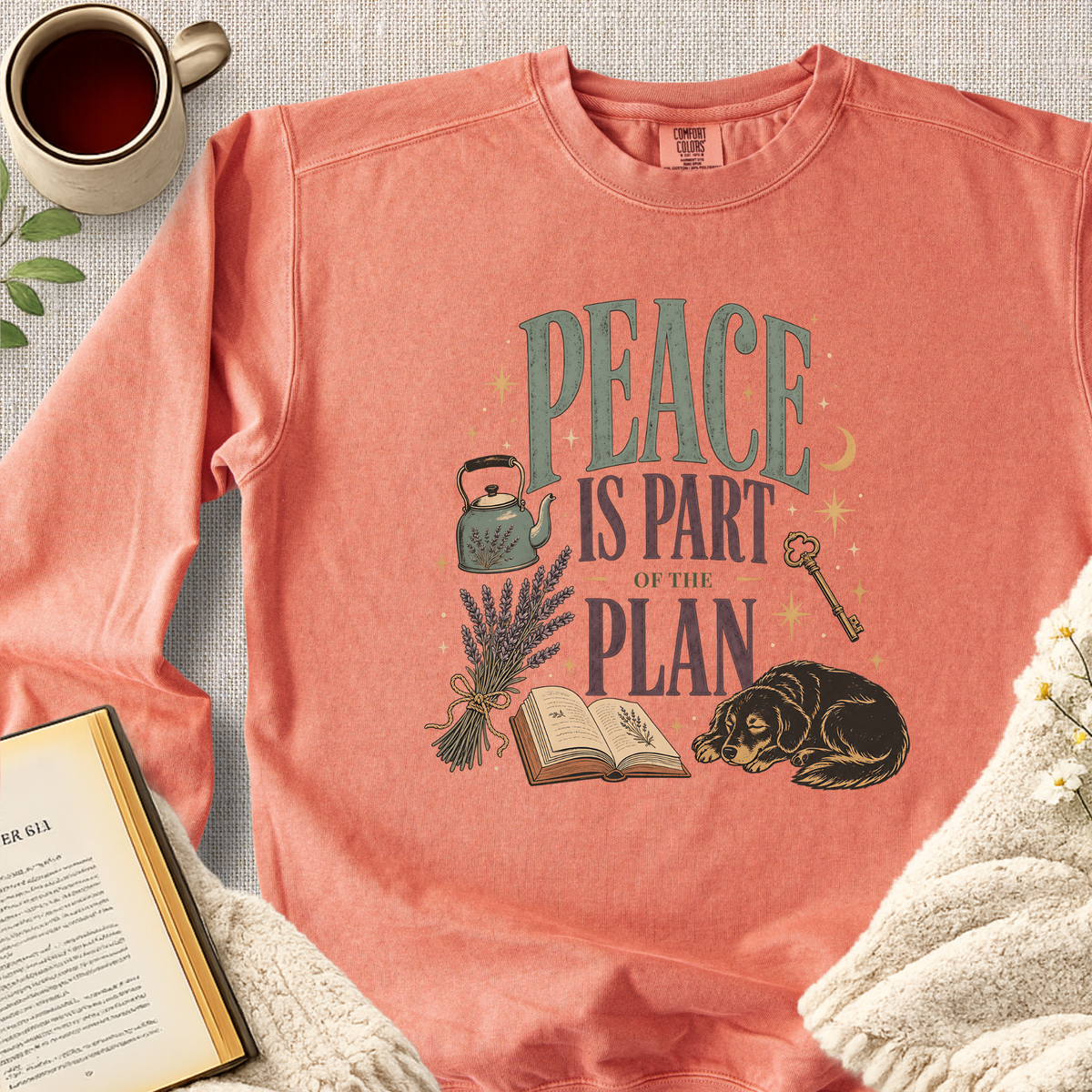 "Peace Is Part Of The Plan" Garment-Dyed Comfort Sweatshirt