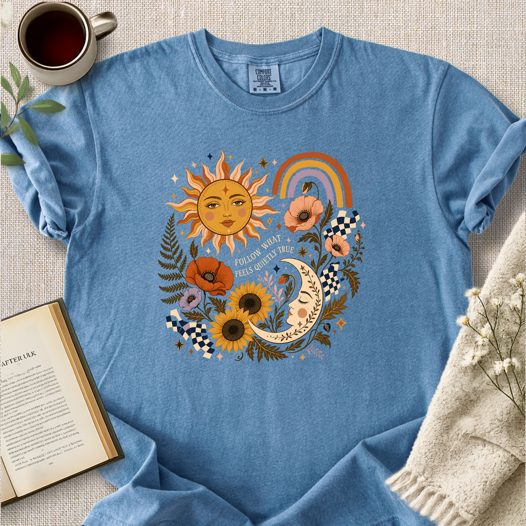 Follow What Feels Quietly True Cozy Tee