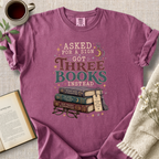 Asked For A Sign Got Books Cozy Tee