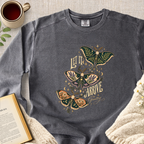 "Let It Arrive Gently" Garment-Dyed Comfort Sweatshirt