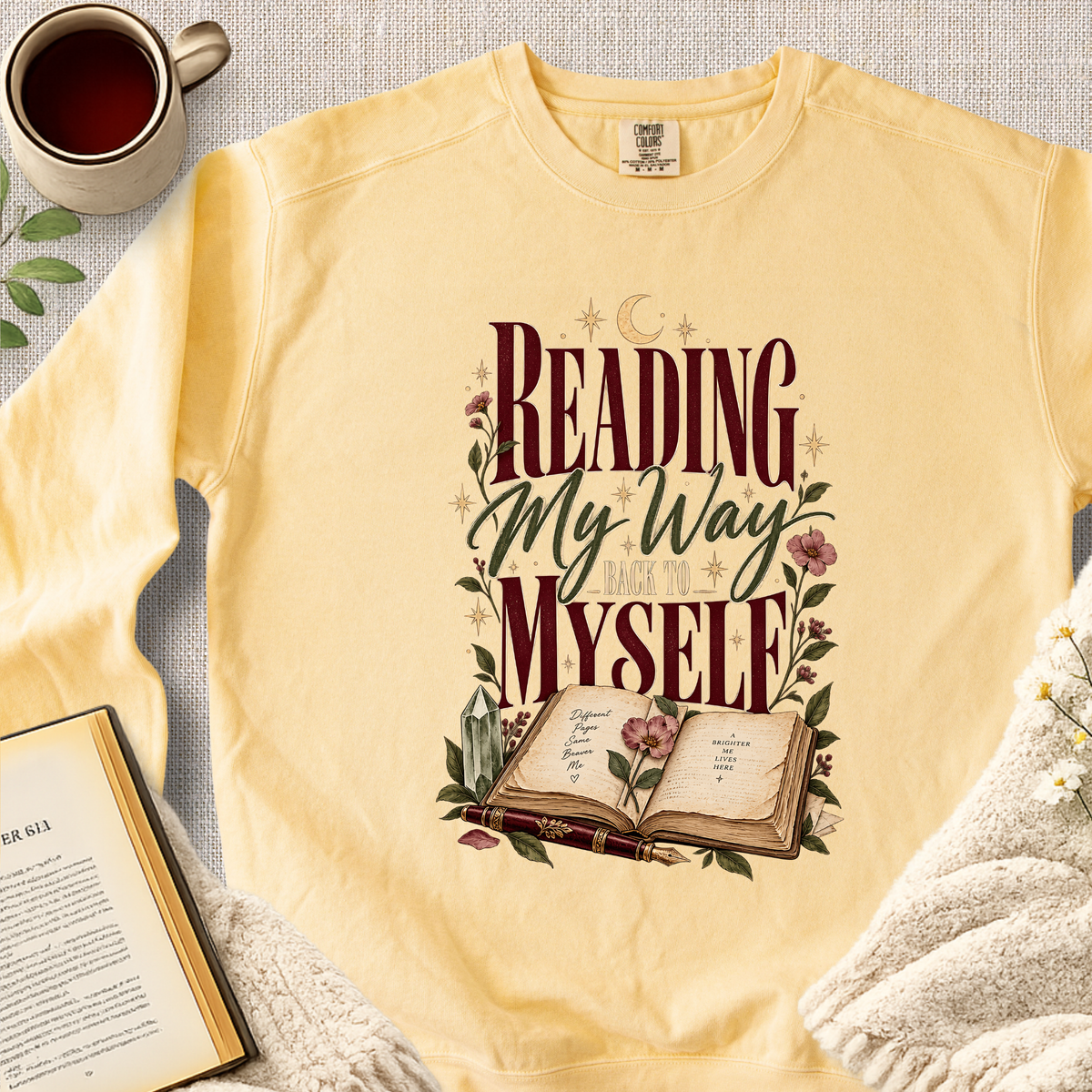 "Reading My Way Back To Myself" Garment-Dyed Comfort Sweatshirt